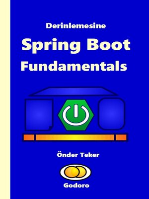 cover image of Derinlemesine Spring Boot Fundamentals